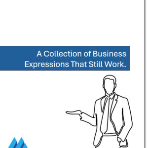 A Collection of Business Expressions That Still Work
